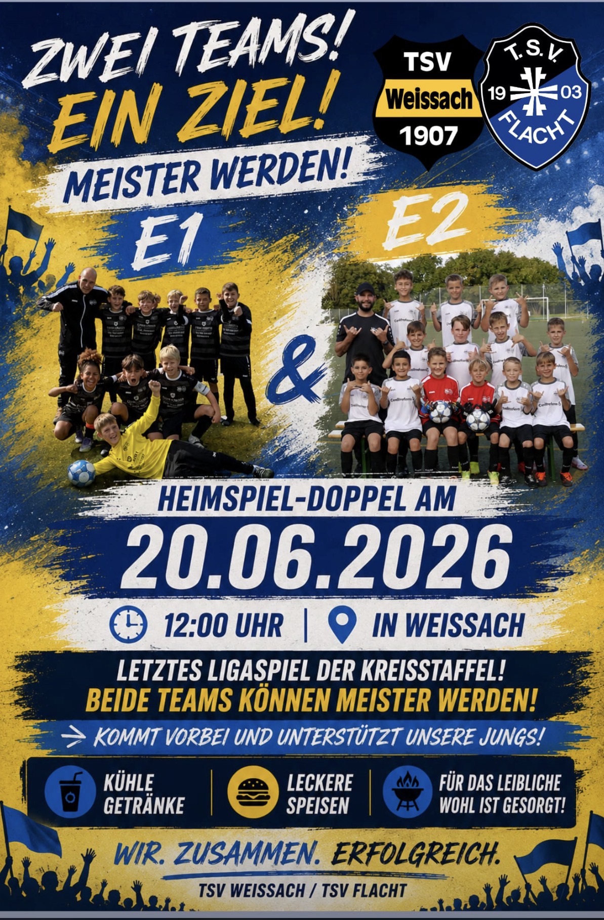 ZWEI TEAMS! EIN ZIEL! MEISTER WERDEN! E1 und E2